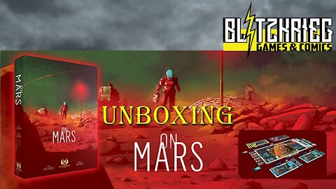 On Mars Kickstarter Edition Unboxing With Upgrade Pack