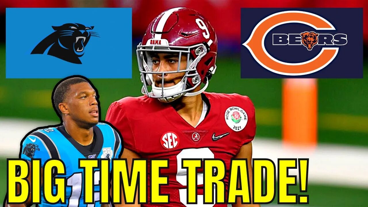 Bears TRADE FIRST OVERALL PICK to Panthers for a TON OF PICKS & DJ MOORE?! Bryce Young?!