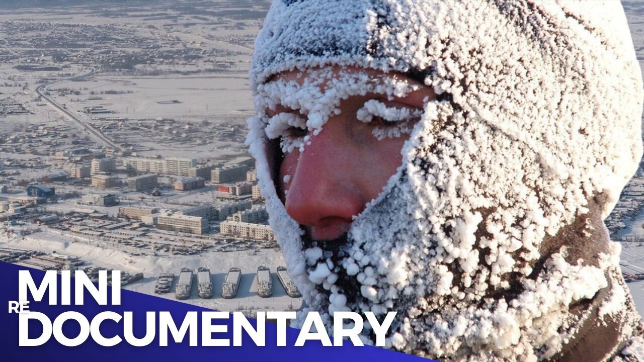 The Coldest City In The world