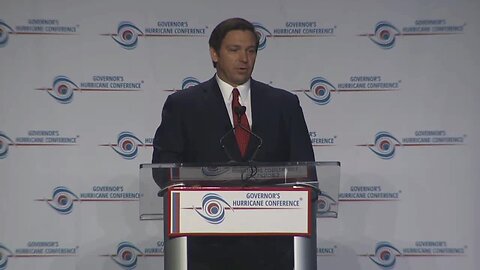 Gov. DeSantis speaks at Governor’s Hurricane Conference