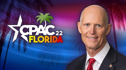 CPAC 2022 | Sen. Rick Scott