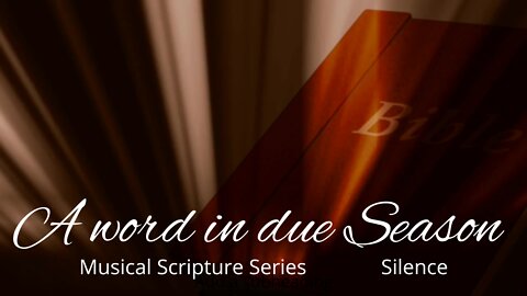 A word in due Season - Silence