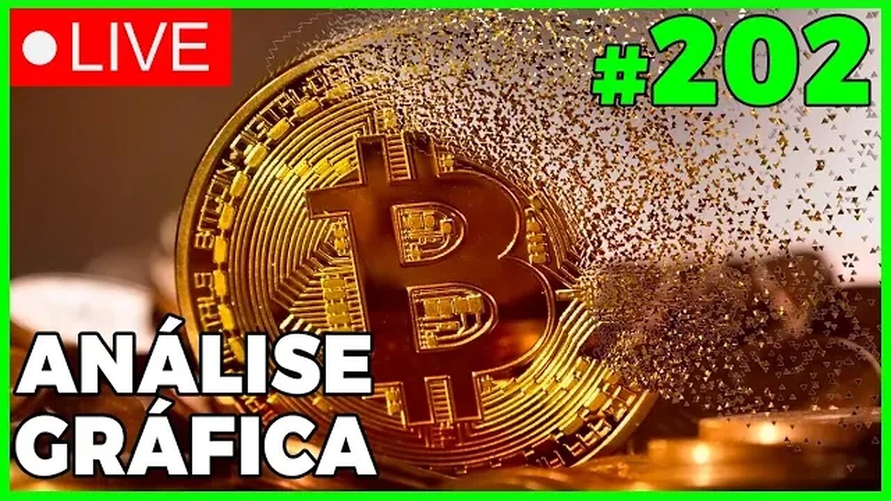 ANÁLISE CRIPTO #202 - #bitcoin #eth #criptomoedasaovivo