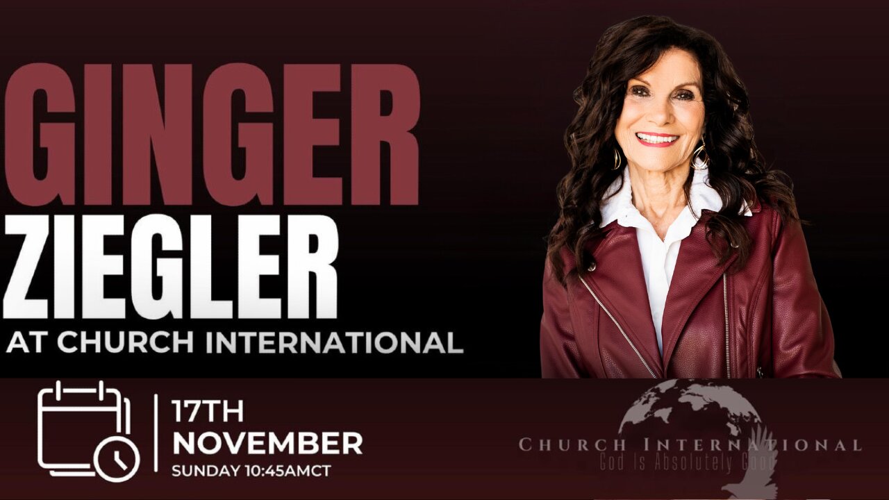 Church International | Robin Bullock | with Special Guest Ginger Ziegler