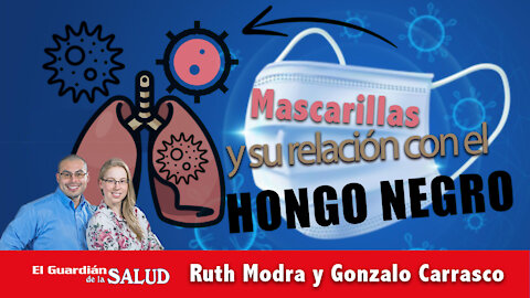 COVID- MASCARILLAS- HONGO NEGRO: ¿CUÁL ES SU RELACIÓN?