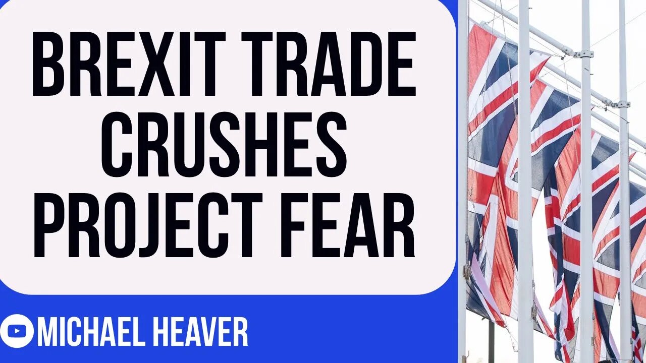 Brexit Trade Reality Is CRUSHING Establishment Lies