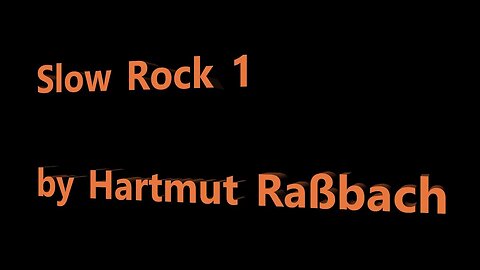 Slow Rock 1 © Music Hartmut Raßbach