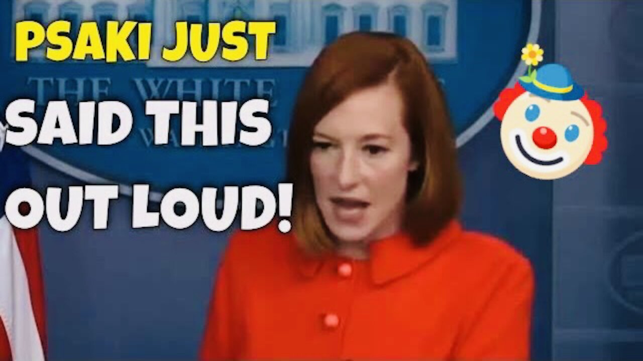 JEN PSAKI really just said this out loud!