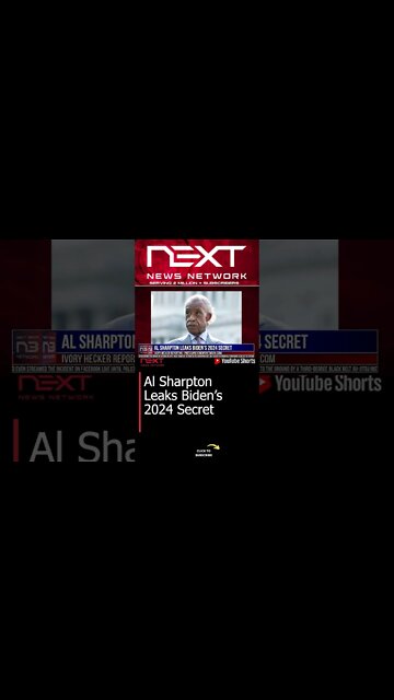 Al Sharpton Leaks Biden’s 2024 Secret #shorts