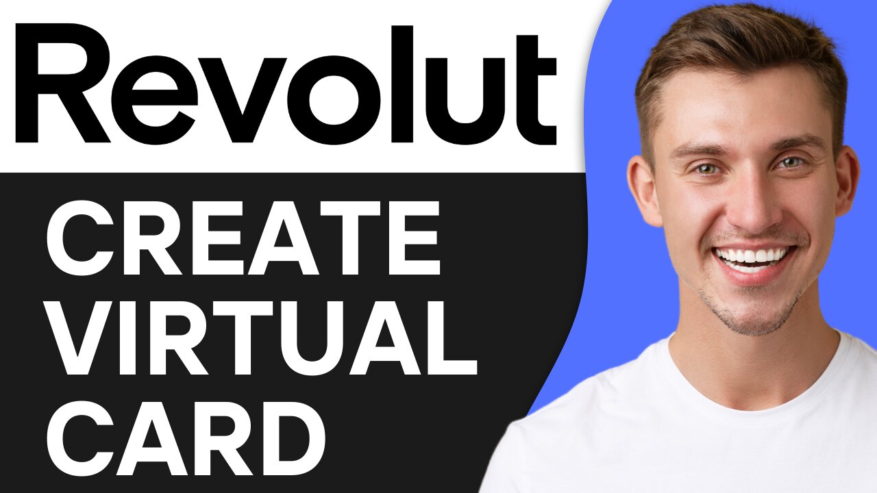 HOW TO CREATE REVOLUT VIRTUAL CARD