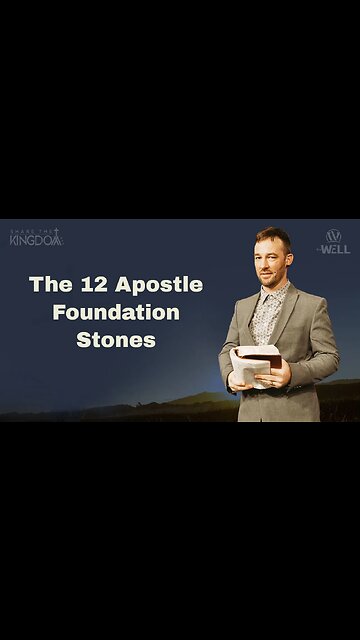 The 12 Apostle Foundation Stones | Share the Kingdom