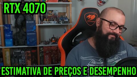 RTX 4070 ! Estimativa de Preços e Desempenho !