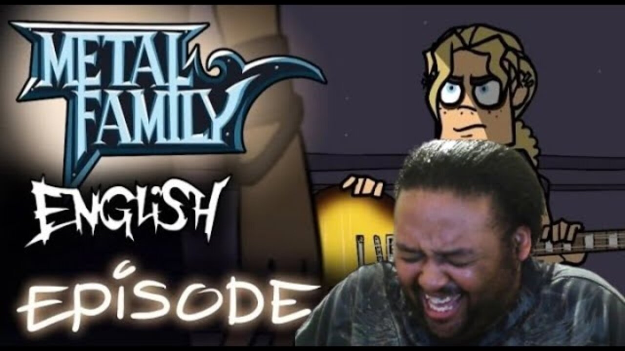 Metal Family Ep 7 Reaction