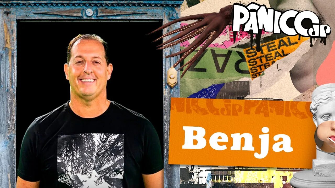 BENJAMIN BACK: O "BENJA" - PÂNICO - 23/05/23