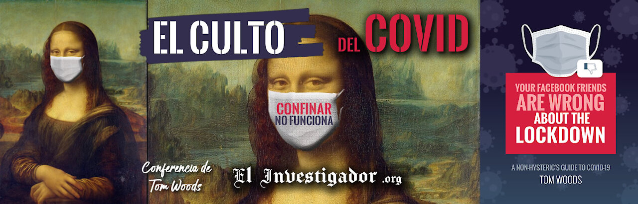 El Culto del Covid. Conferencia de Tom Woods.