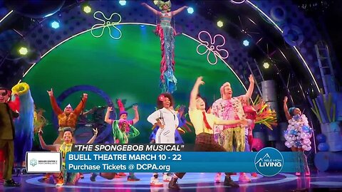 The Spongebob Musical - Buell Theatre March 10-22