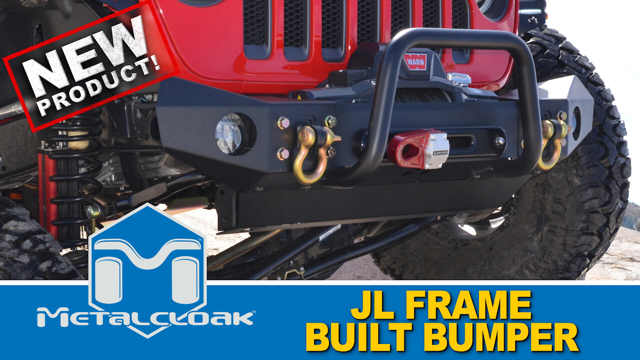 Introducing MetalCloak's JL Frame Built Bumper