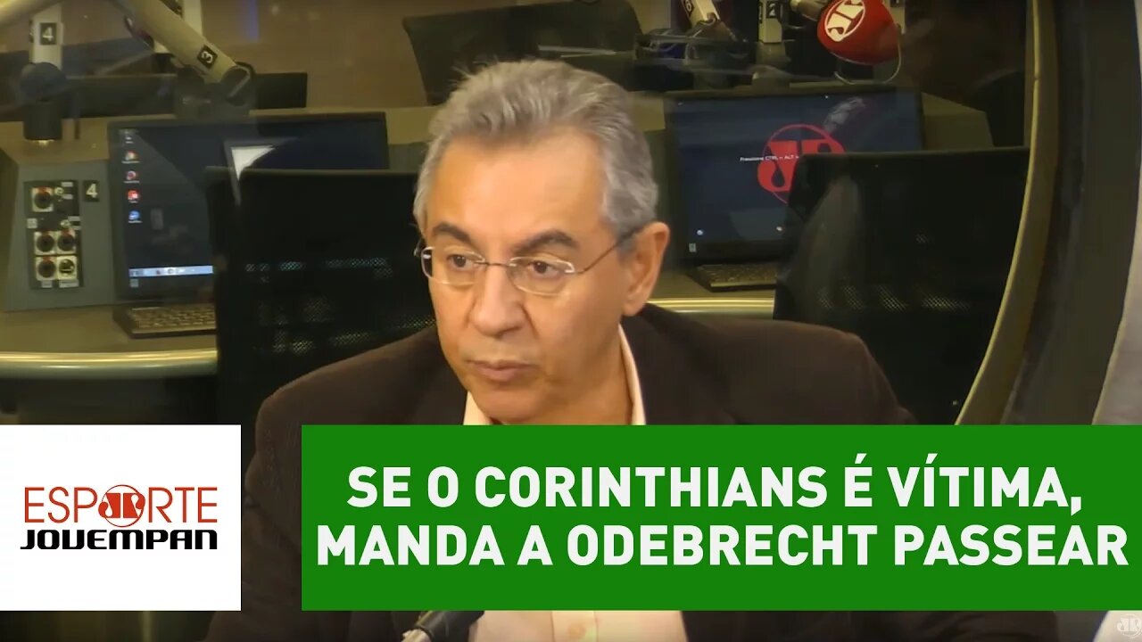 Flavio: "se o Corinthians é vítima, manda a Odebrecht passear"