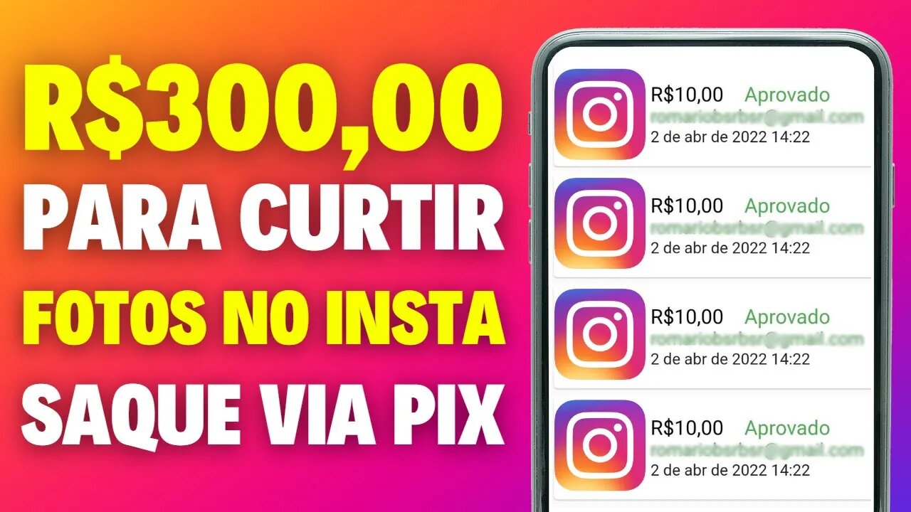 ✅ GANHE R$300,00 VIA PIX CURTINDO FOTOS NO INSTAGRAM DE GRAÇA