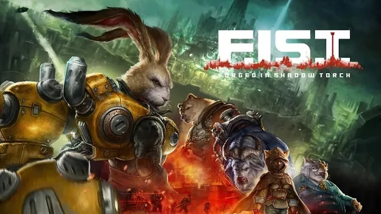 Let's Play: F.I.S.T. Forged in Shadow Torch