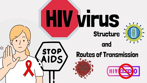 HIV Structure and Transmission Explained! | Novice Medic #aids #cdc