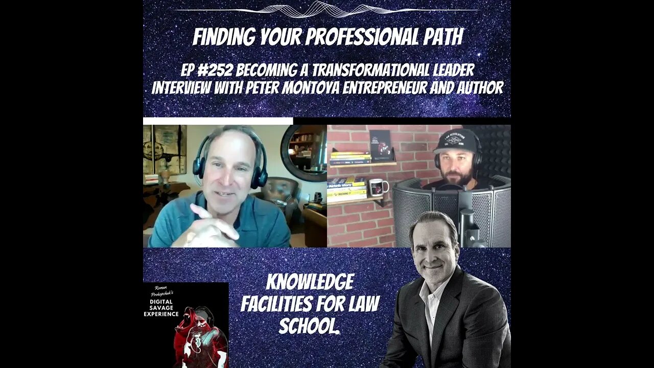 Finding Your Professional Path - Ep 252 Becoming A Transformational Leader With Peter Montoya