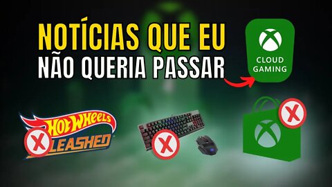 XCLOUD: JOGOS da XBOX STORE só ANO QUE VEM!! HOT WHEELS UNLEASHED FORA do GP e TECLADO e MOUSE...