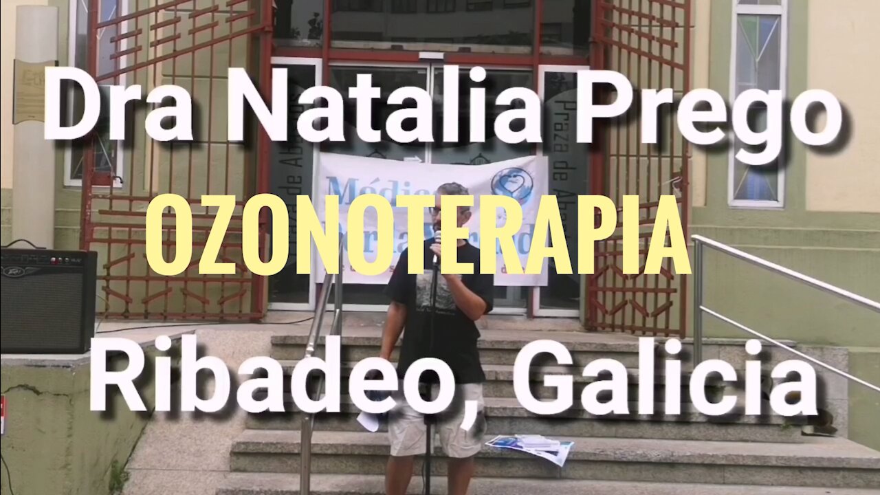 OZONOTERAPIA fragmento del discurso de la Dra Natalia Prego en Ribadeo
