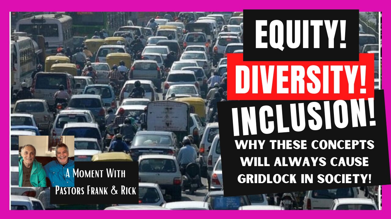 EQUITY, DIVERSITY, & INCLUSION WILL DESTROY A SOCIETY!