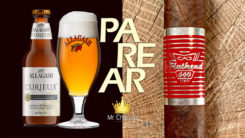 Mr. Charuto - CAO Flathead & Allagash Curieux
