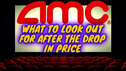 WALLSTREETBETS: What To 👀 For After The Price Drop In $AMC Stock/AMC Short Squeeze/AMC Entertainment