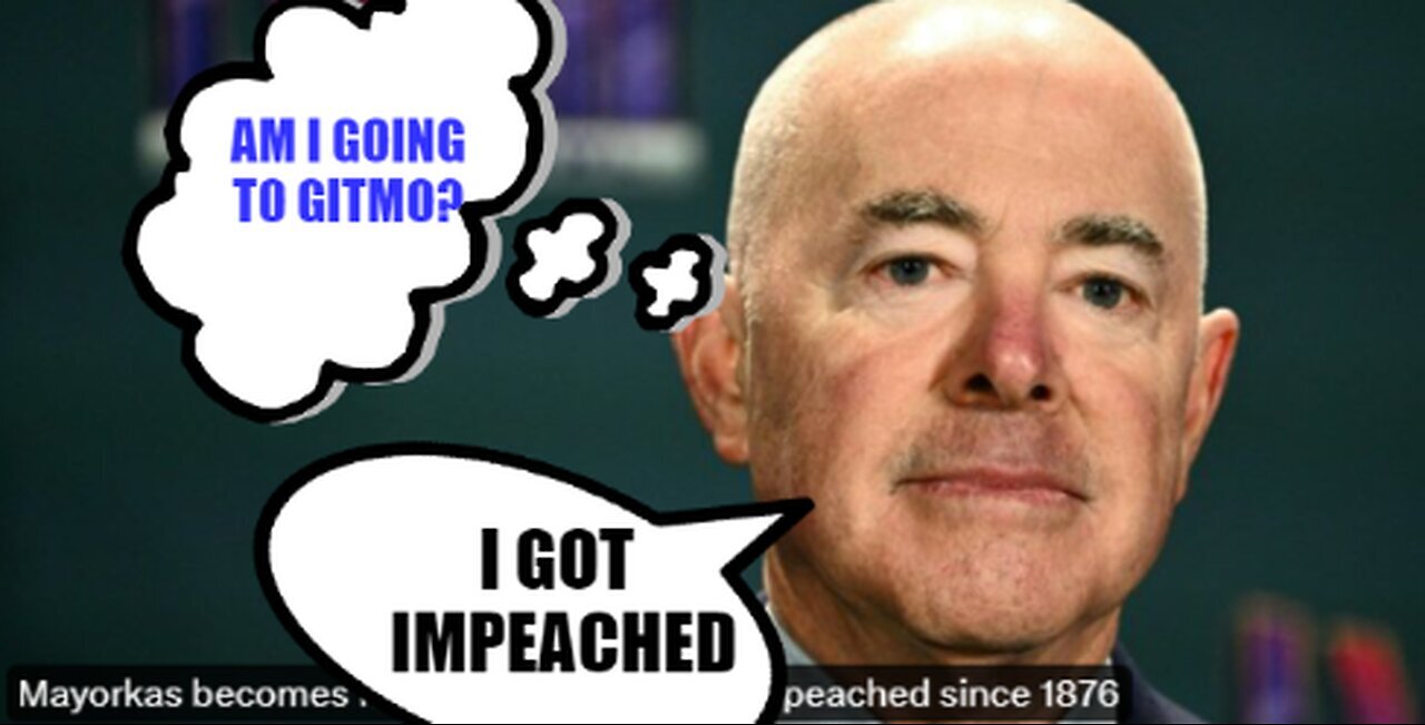 Mayorkas Impeached! Foreign Bill DOA! 25th Amendment incoming? Other Big news!