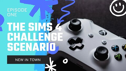 The Sims 4 - New In Town Scenario - Part 1