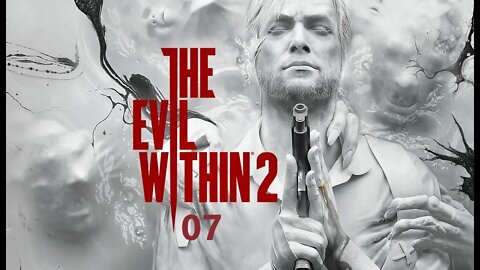 Dane Green Plays The Evil Within 2 Part 07