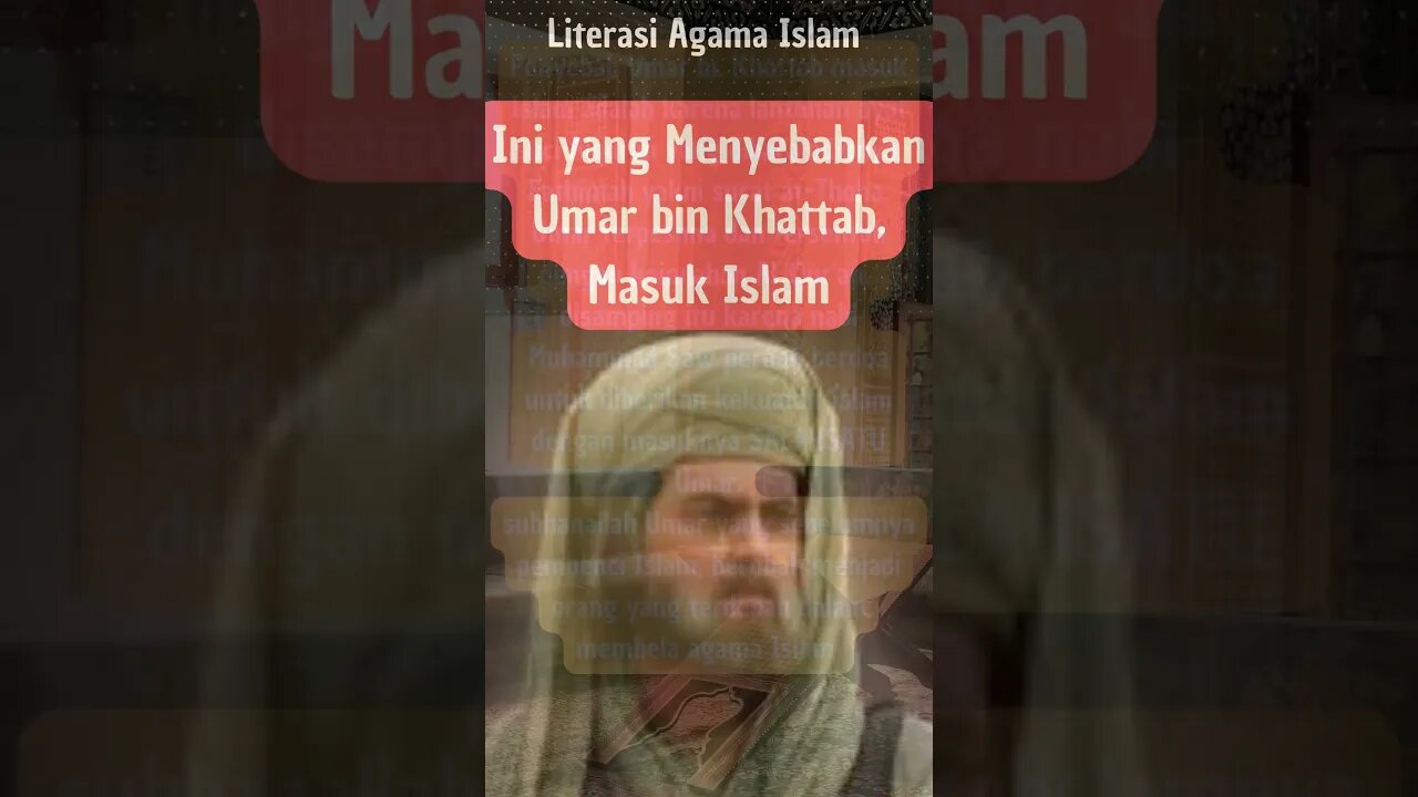 PENYEBAB UMAR BIN KHATTAB MASUK ISLAM