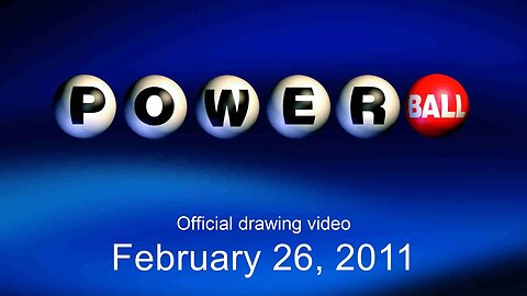 Powerball drawing for February 26, 2011