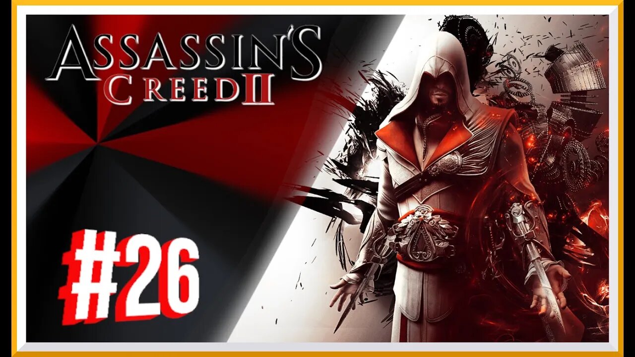 ASSASSIN'S CREED 2 #26 FINAL / Gameplay Legendado em Português / PS4