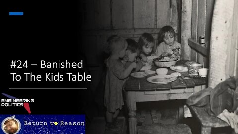 Banished To The Kids Table (EPP #24)