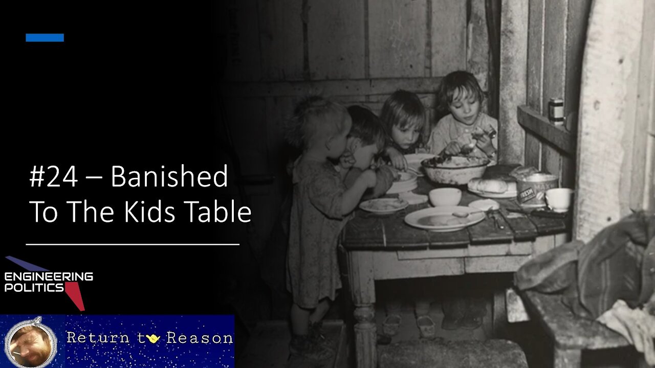 Banished To The Kids Table (EPP #24)