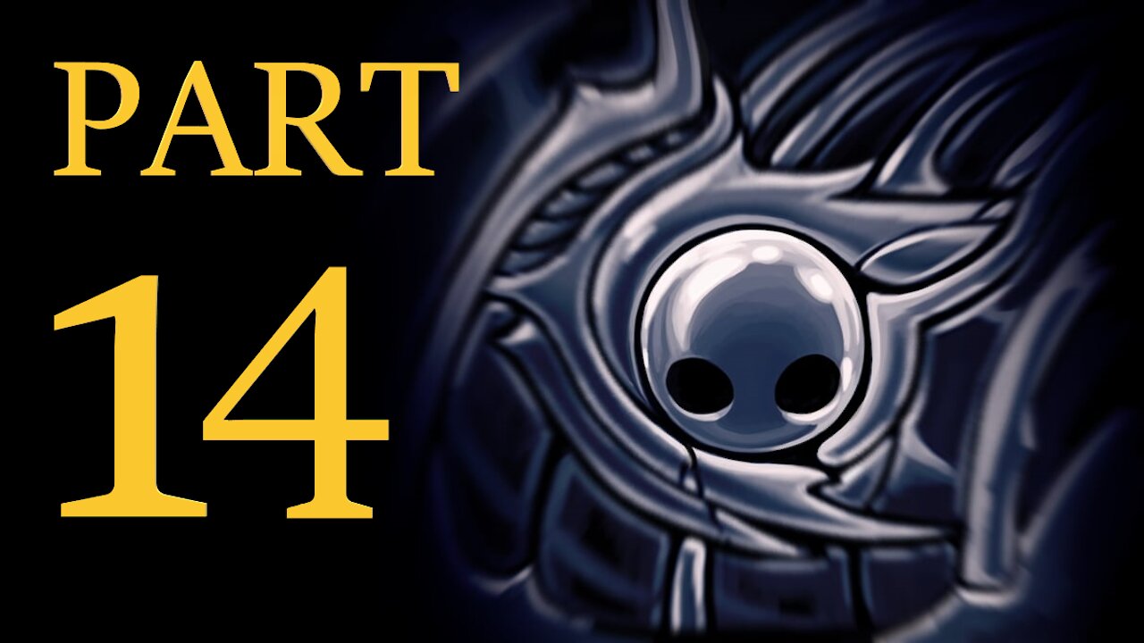 Hollow Knight - Steel Soul 100% Part 14