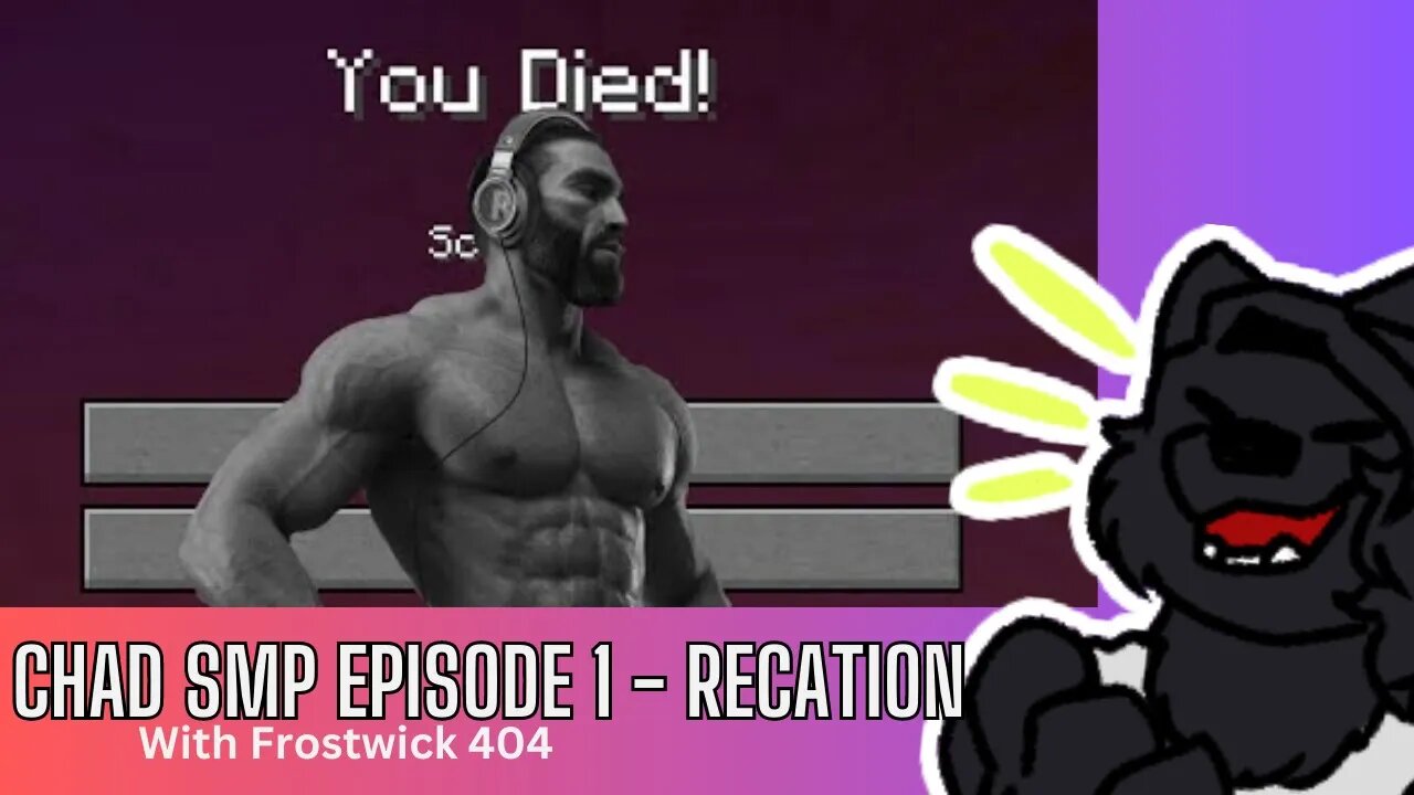 Chad SMP Episode 1 reaction /w Forstwick404