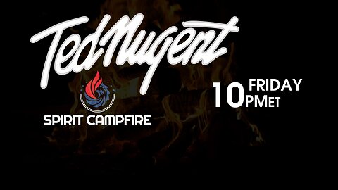 TED NUGENT SPIRIT CAMPFIRE 1-26-24