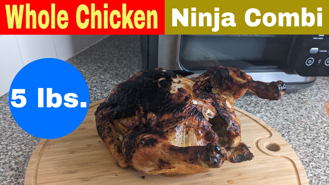 Whole Chicken, Ninja Combi All-in-One Oven, and Air Fryer Recipe
