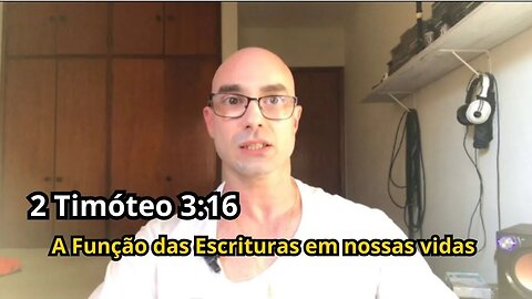 Reflexão bíblica sobre 2 Timóteo 3:16