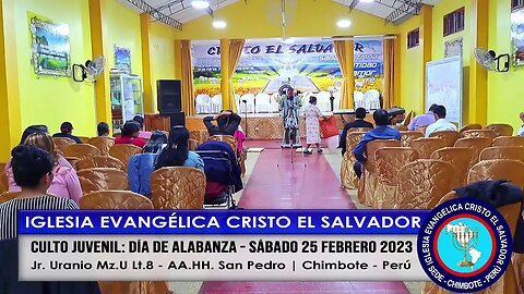 CULTO JUVENIL: DÍA DE ALABANZA - SÁBADO 25 FEBRERO 2023