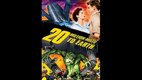20 Million Miles to Earth (1957)