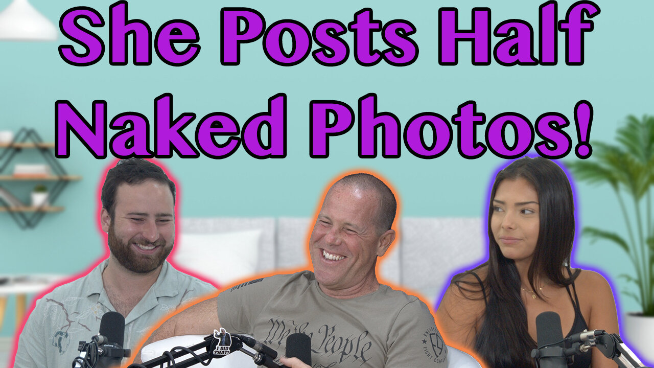 What Do You Think If Your Girlfriend Post Provocative Pictures?