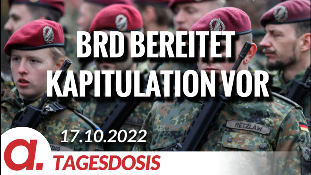 Die BRD bereitet sich auf die Kapitulation vor | Von Peter Haisenko