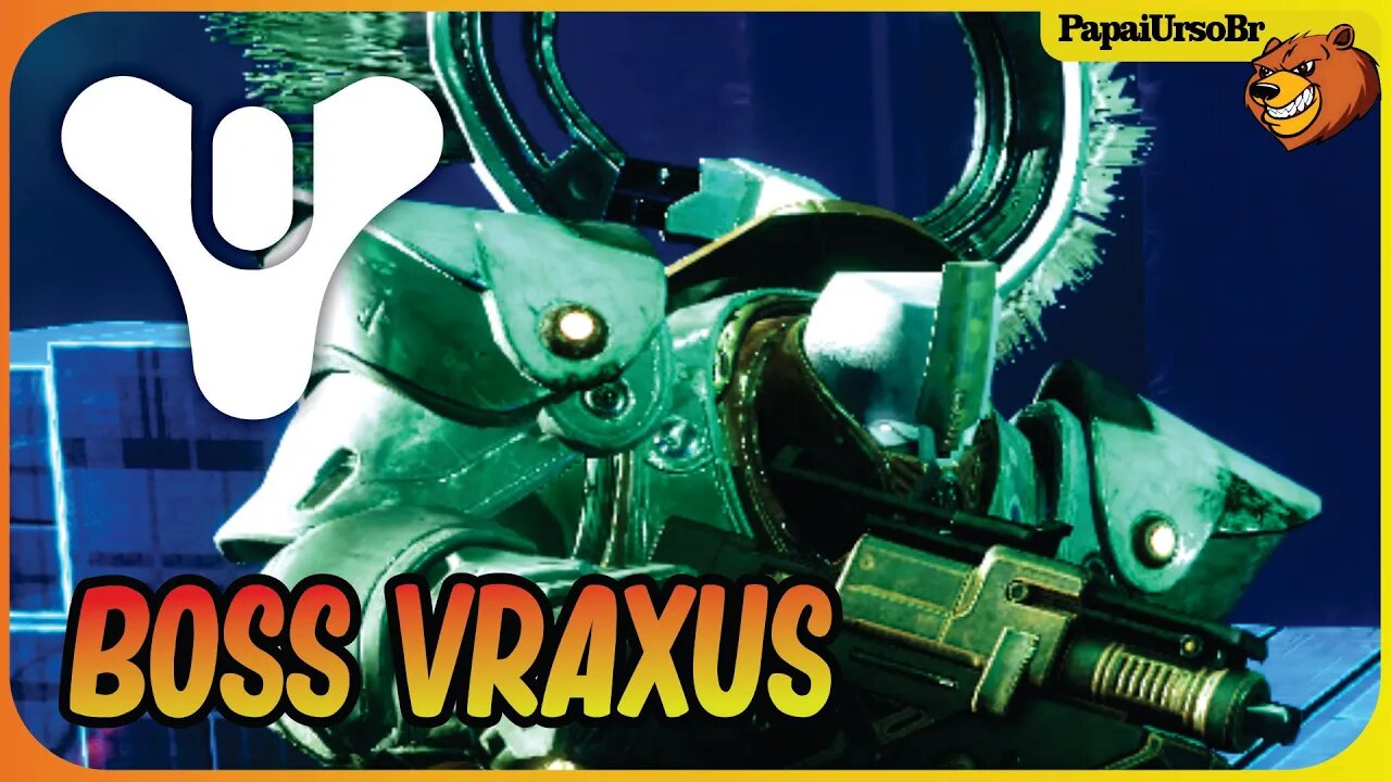 DESTINY 2 │ BOSS VRAXUS SOLO ULTIMO VEZ NA TEMPORADA