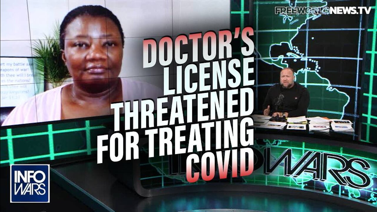 Doctor Threatened with Losing Her License for Opting to Treat COVID Patients